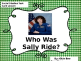 Who Was Sally Ride? Task Cards