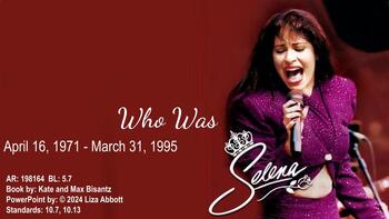 Preview of Who Was Selena Powerpoint