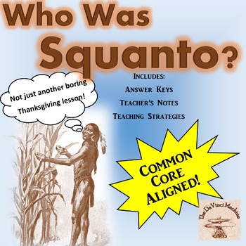 Preview of Who Was Squanto? Grades 5-8