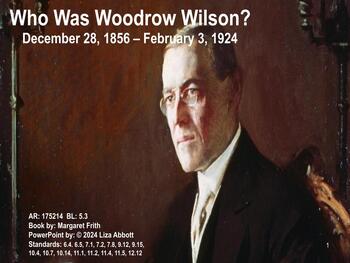 Preview of Who Was Woodrow Wilson Powerpoint