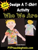 Back to School Who We Are IB PYP Design A T Shirt Activity