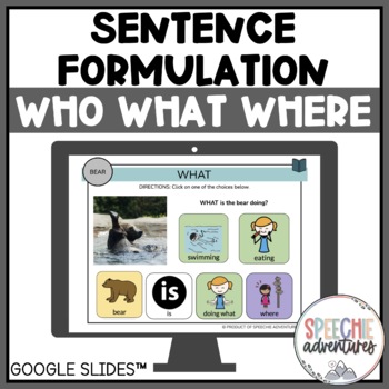 Preview of Who What Where Sentence Formulation with Real Pictures for Google Slides™