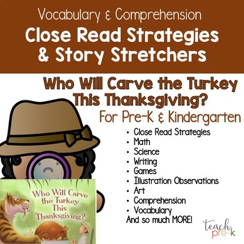 Preview of Who Will Carve the Turkey This Thanksgiving? : Close Read Strategies PreK & K!