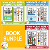 Who Works Here? Interactive Book Bundle Community Helpers