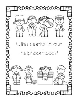 Preview of Community Helpers Project--Who Works in Our Neighborhood?