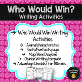 Who Would Win? Writing Activities