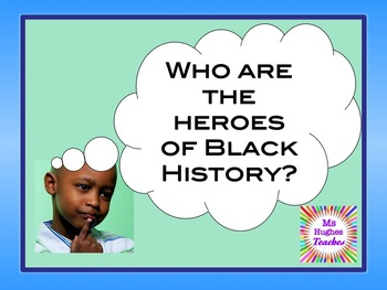 Preview of Who are the heroes of Black History Month Assembly PowerPoint