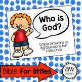 Who is God? - A Simple Book about God for Toddlers & Preschool