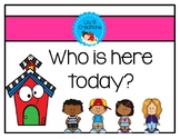 Who is here today? Back To School
