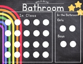 Who is in the Bathroom Chart Rainbow Chalkboard Classroom 