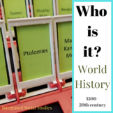 Who is it? World History from 1500 to the 20th century