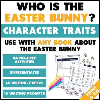 Preview of Who is the Easter Bunny Character Traits Activities - Spring & Easter Activities