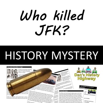 Preview of Who killed JFK? - 18-page full lesson (notes, card sort, history mystery matrix)