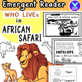 Who lives in African Safari Emergent Reader Tracing Kinder