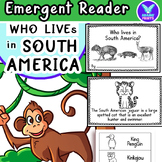 Who lives in South America - Emergent Reader Fun Fact All 