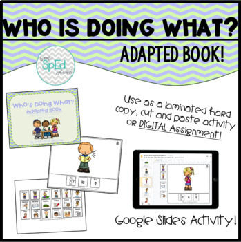 Preview of Who's Doing What? Adapted Book Autism/SpEd/Kinder *Digital Version!*