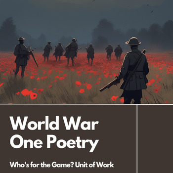 Who's the - Jessie - World War One Poetry 4 Lessons Unit of