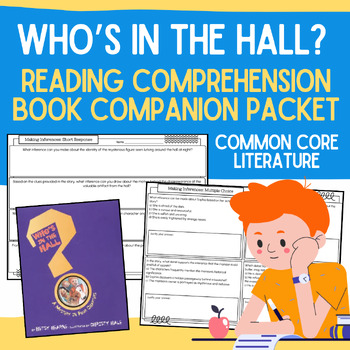 Preview of Who's in the Hall? Book Companion Worksheets & Reading Comprehension Packet