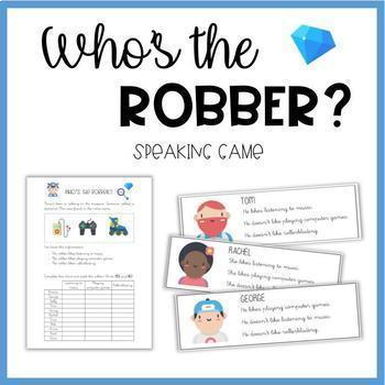 Who's the robber? (Speaking games) by My classroom corner | TpT