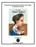 Who was Helen Keller? Literature Group Guide