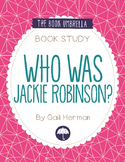 Who was Jackie Robinson? { Print & Digital }