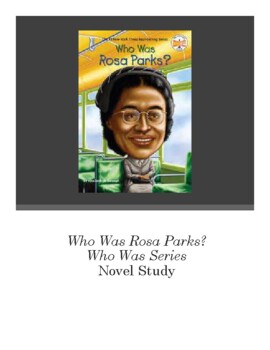 Preview of Who was Rosa Parks? Who Was Series? Novel Study Comprehensive Questions