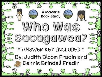 Preview of Who Was Sacagawea? (Fradin) Book Study / Reading Comprehension  (28 pages)