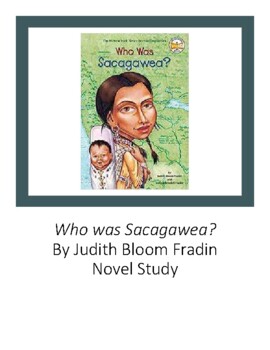 Preview of Who was Sacagawea? Who/What Series? Chapter Questions Native American
