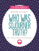 Who was Sojourner Truth?