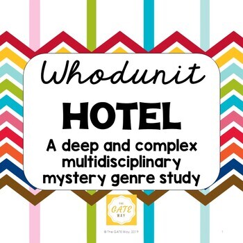 Preview of Whodunit Hotel: A Deep and Complex Multidisciplinary Mystery Genre Study