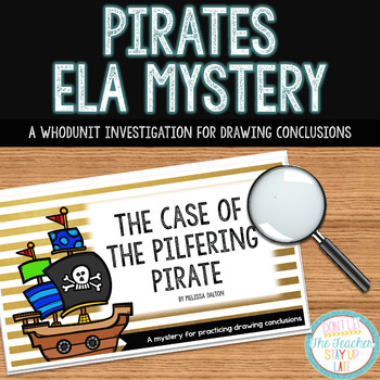 Preview of Whodunit Mystery: Pirates Investigation (Drawing Conclusions)