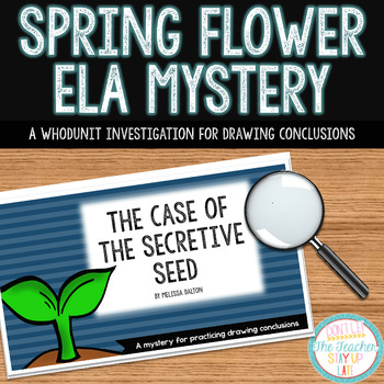 Preview of Whodunit Mystery: Spring/Plants Investigation (Drawing Conclusions)
