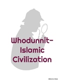 Whodunnit- Islamic Civilization Detective Activity