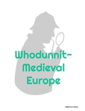 Whodunnit- Medieval Europe Detective Activity