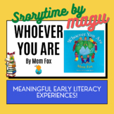 Whoever You Are by Mem Fox - (Meaningful Early Literacy Ex