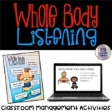 Whole Body Listening | Classroom Management | Digital and 