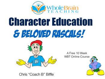 Preview of Whole Brain Teaching Character Education Course
