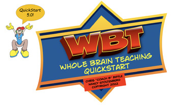 Preview of Whole Brain Teaching QuickStart 5.0