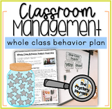 Whole Class Behavior Management Plan: The Scoreboard & Mys