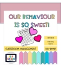 Whole Class Behaviour - Our Behaviour is So Sweet! Positiv