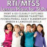 Speech Language Tier 1 2 RTI MTSS Whole Class & Small Grou