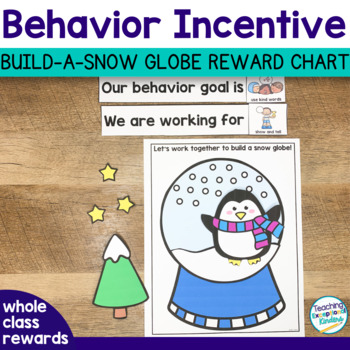 Whole Group Behavior Incentive  Build a Snowman Reward Chart - Teaching  Exceptional Kinders