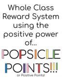 Whole Class Reward System Using Popsicle Points