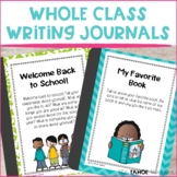 Whole Class Writing Journals