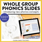 Whole Group Phonics Teaching Slides: Science of Reading