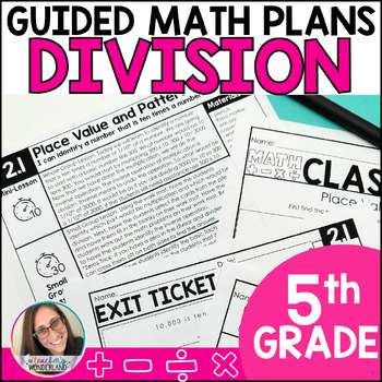 Preview of 5th Grade Guided Math Division - Lesson Plans & Small Groups, Notebooks Bundle