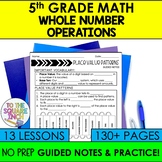 Whole Number Operations Bundle - 5th Grade Math Guided Notes