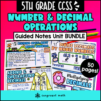 Preview of Whole Number and Decimal Operations Guided Notes Unit Bundle | 5th Grade CCSS