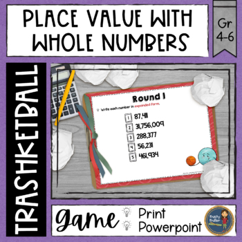 Preview of Whole Numbers Place Value Trashketball Math Game