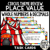 Whole Numbers and Decimals Place Value Circus Theme Task C